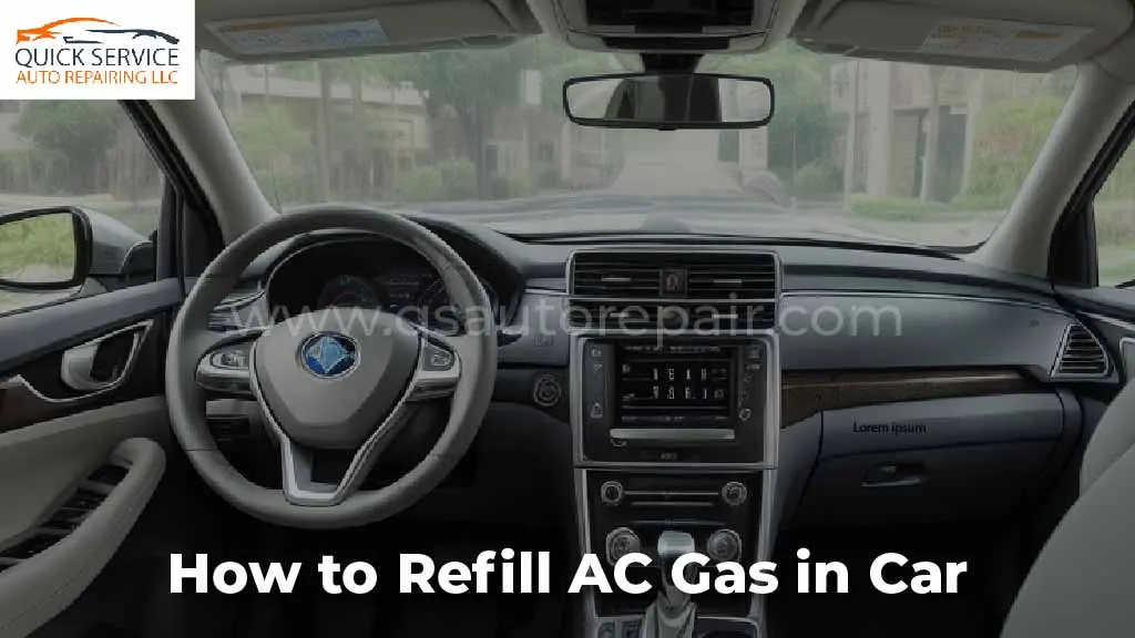 How to Refill AC Gas in Car: A Comprehensive Guide